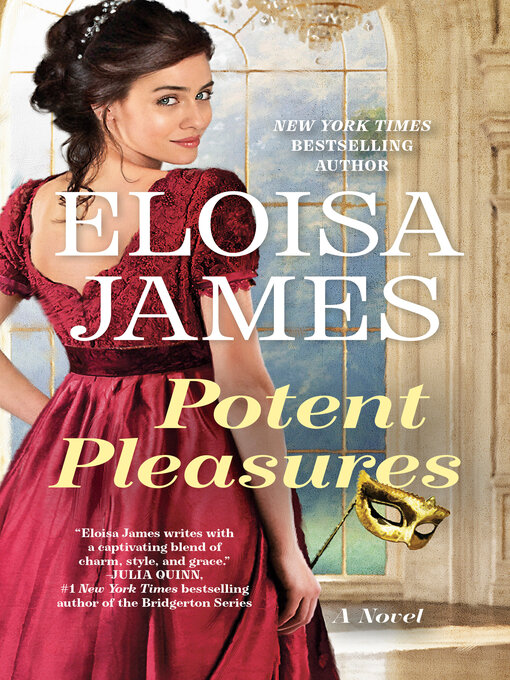 Title details for Potent Pleasures by Eloisa James - Available